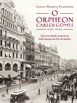cover image of O Orpheon Carlos Gomes